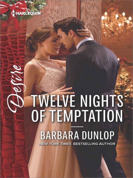 Title details for Twelve Nights of Temptation by Barbara Dunlop - Available